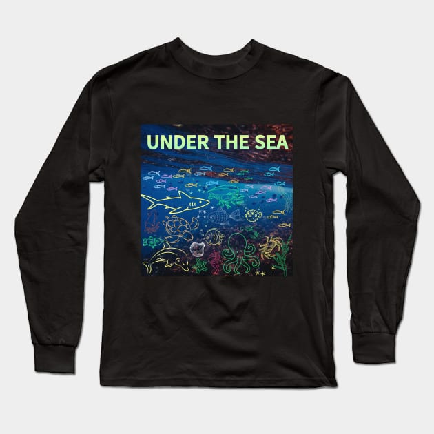 under the sea,blue sea,sea creatures,Turtle, puffer fish, starfish, shrimp, shark, tropical fish, sea horse, seaweed, sardines, squid, crabs, clams Long Sleeve T-Shirt by zzzozzo